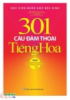 301 Câu Đàm Thoại Tiếng Hoa (Tái Bản Kèm CD)